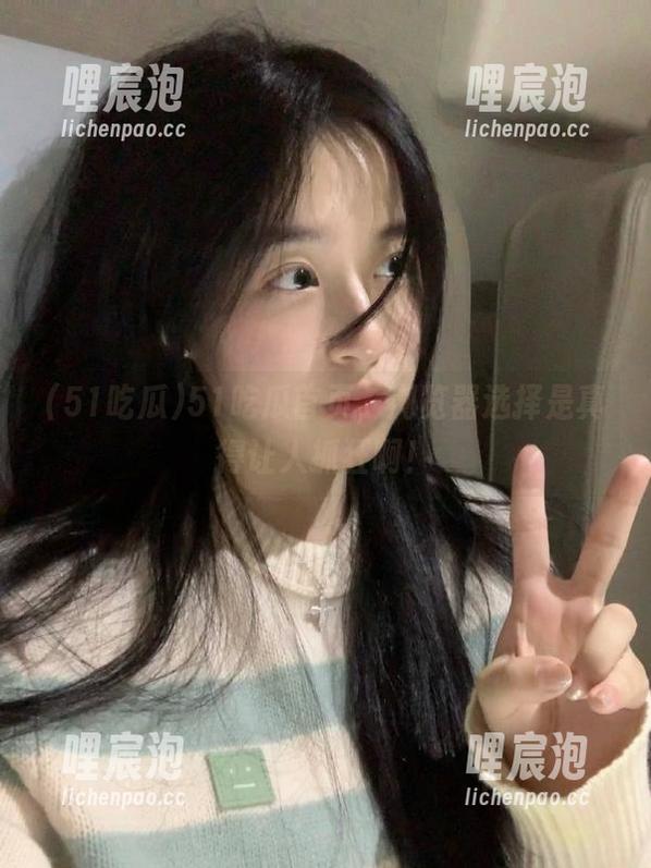 51吃瓜首页，浏览器选择是真得让人抓狂啊！